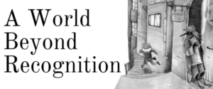 A World Beyond Recognition webcomic banner image