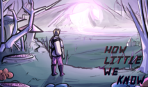 How Little We Know webcomic banner image